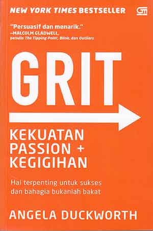 GRIT KEKUATAN PASSION KEGIGIHAN