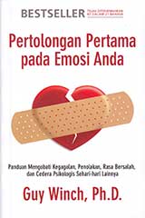 PERTOLONGAN PERTAMA PADA EMOSI ANDA