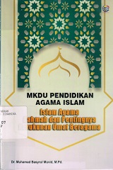 MKDU PENDIDIKAN AGAMA ISLAM : ISLAM AGAMA RAHMAH DAN PENTINGNYA KERUKUNAN UMAT BERAGAMA