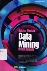 BELAJAR MUDAH DATA MINING UNTUK PEMULA