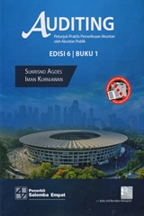 AUDITING: PETUNJUK PRAKTIS PEMERIKSAAN AKUNTAN OLEH AKUNTAN PUBLIK EDISI 6 BUKU 1