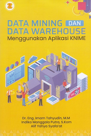 DATA MINING DAN DATA WAREHOUSE MENGGUNAKAN APLIKASI KNIME