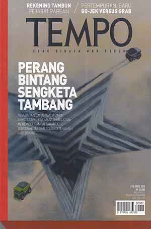 TEMPO APRIL 2018: PERANG BINTANG SENGKETA TAMBANG